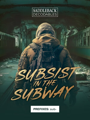 cover image of Subsist in the Subway